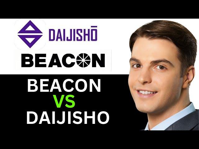 BEACON VS DAIJISHO 2024? (FULL GUIDE)