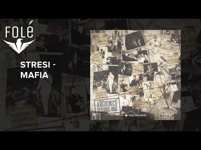 Stresi - Mafia