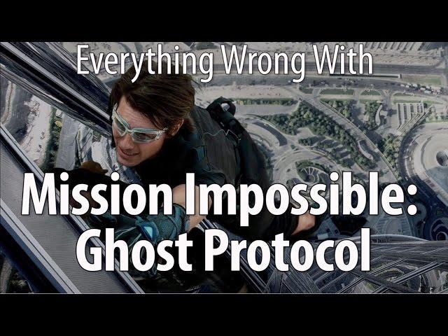 Everything Wrong With Mission: Impossible Ghost Protocol