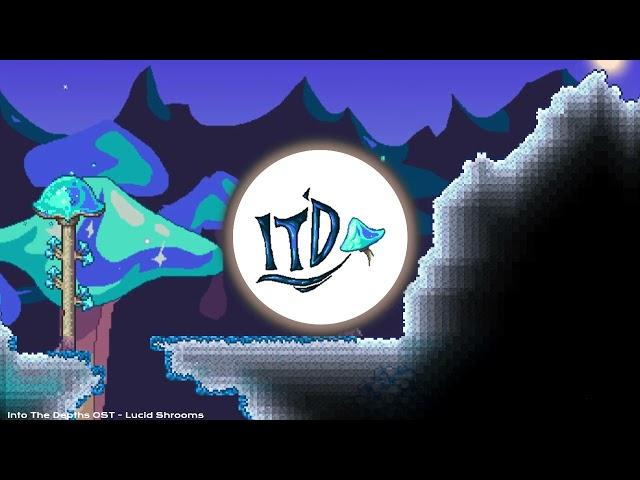 Terraria ITD Mod Music | "Lucid Shrooms" | Theme of the Blueshroom Groves (Surface)