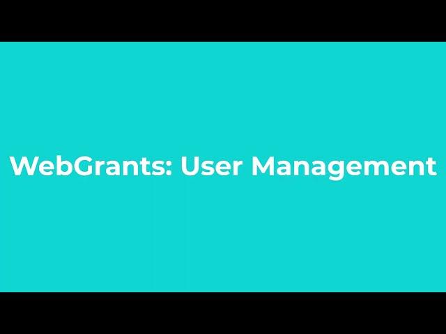 WebGrants: User Management