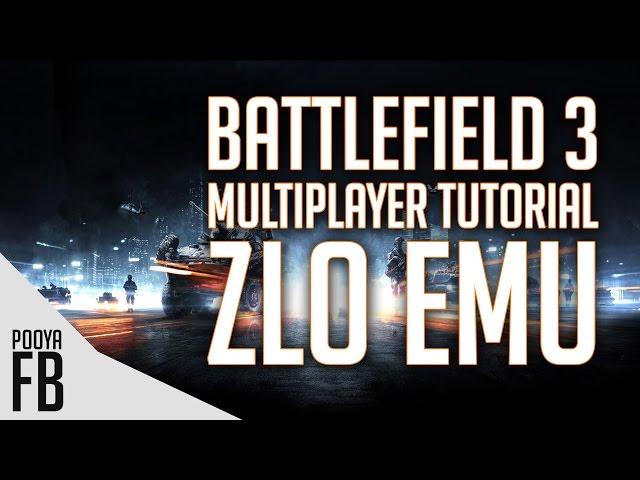 Battlefield 3 Multiplayer Tutorial [ZloGames] + Download Links