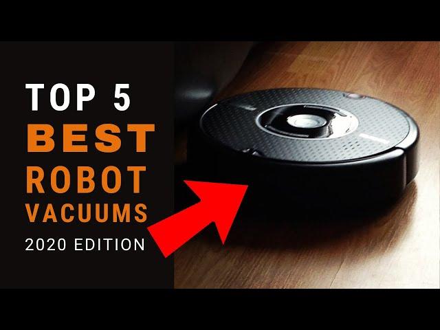 Top 5 Robot Vacuum Cleaners 2020 | Best Robot Vacuums 2020