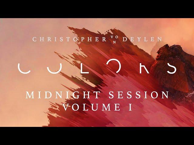 Christopher von Deylen: „Colors" // Midnight Session // Volume I