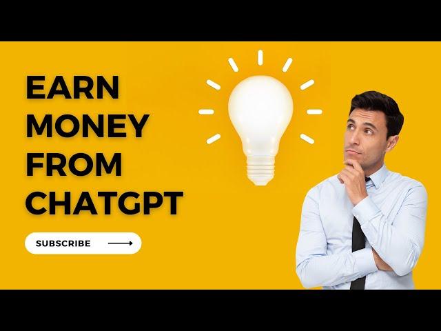 Earn 100$ daily from chatgpt .