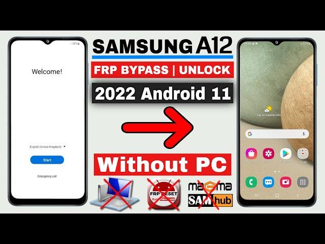 Samsung A12 Frp Bypass Android 11 Without PC New Method 2022   100% Working