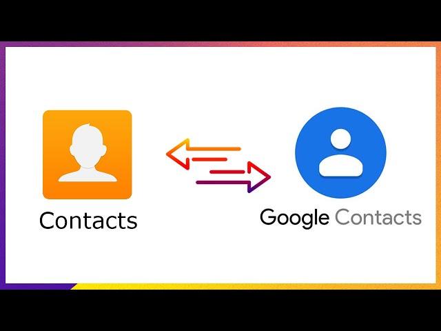 Backup Android contacts to Google contacts