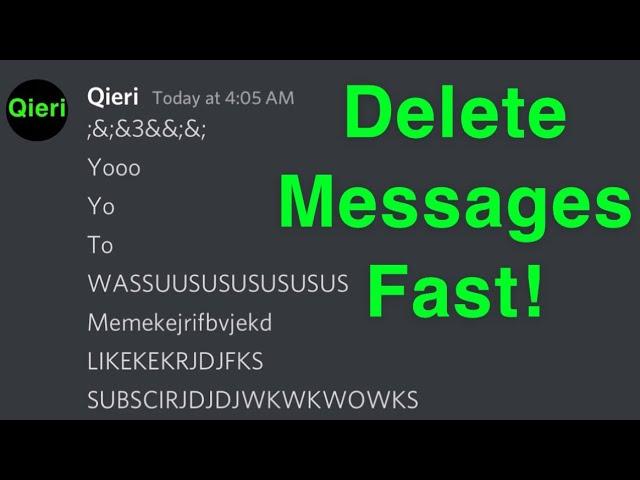 DISCORD HOW TO QUICKLY DELETE MESSAGES NEW!