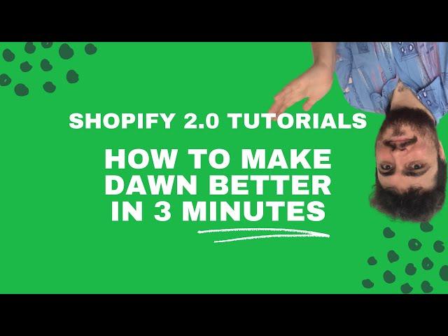 How to make Dawn 100x better in 3 Minutes - Shopify 2.0 Tutorials - Fix Blurry Images on Dawn