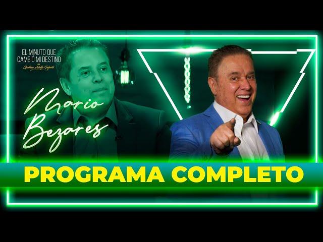 Mario Bezares en El minuto que cambió mi destino | Programa completo