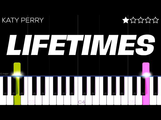 Katy Perry - LIFETIMES | EASY Piano Tutorial