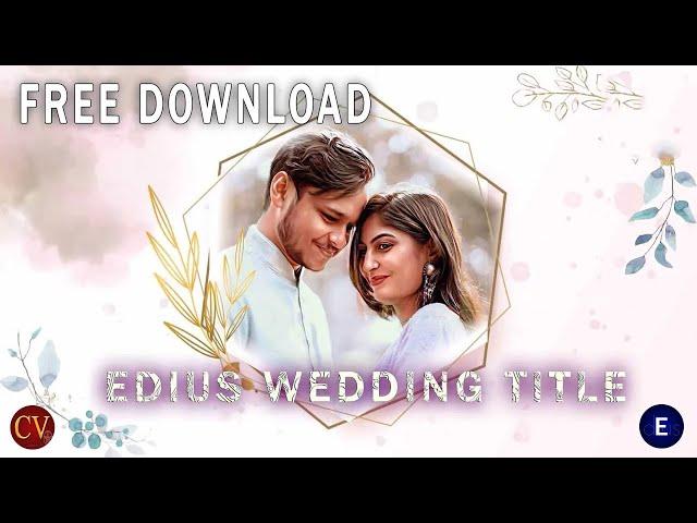 edius title project free download 2023 | Floral Wedding |