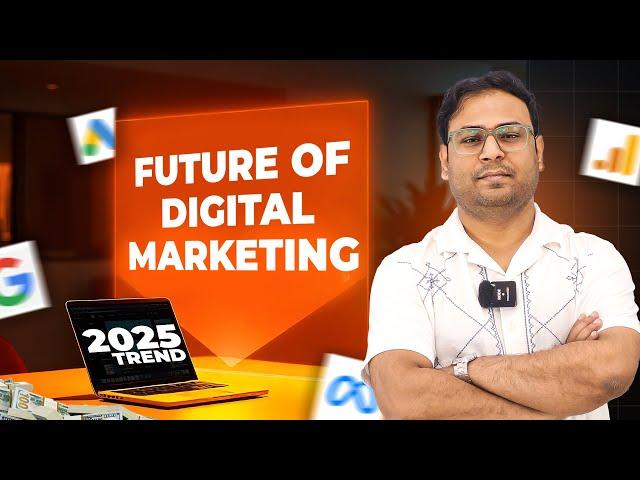 2025 Digital Marketing Trends: Are You Ready for the Big Shift?