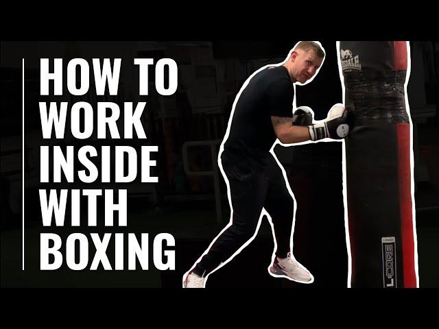 How To Work Inside with boxing | Tony Jeffries