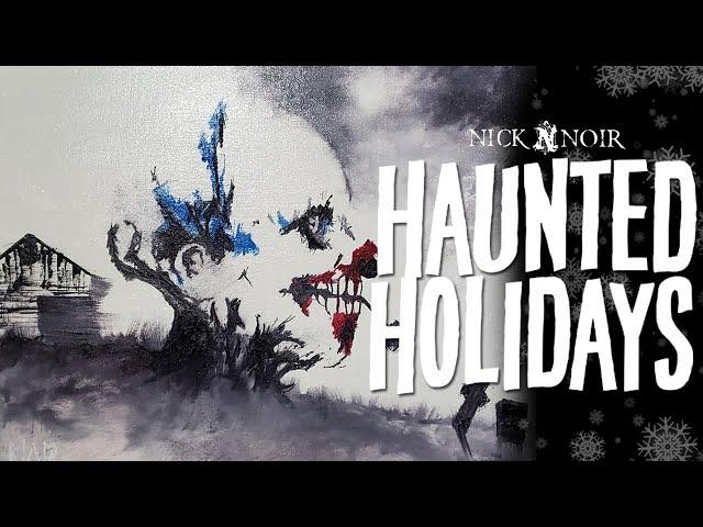 Nick Noir's Haunted Holidays: "Skull Pipe"