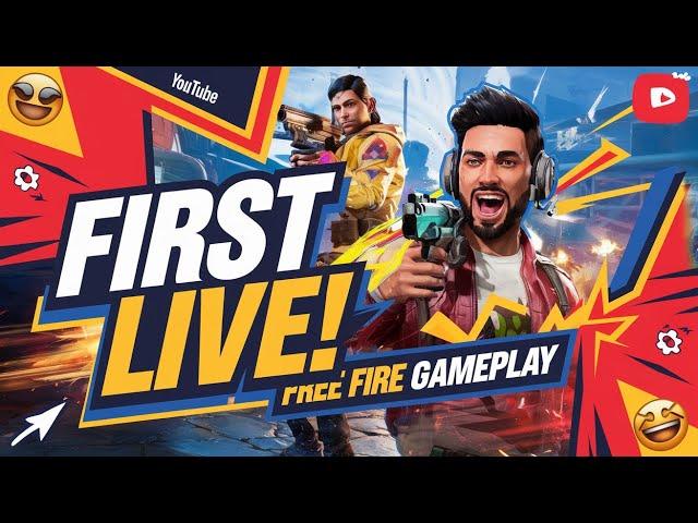 " FIRST FREE FIRE LIVE | Join My Gaming Adventure! "