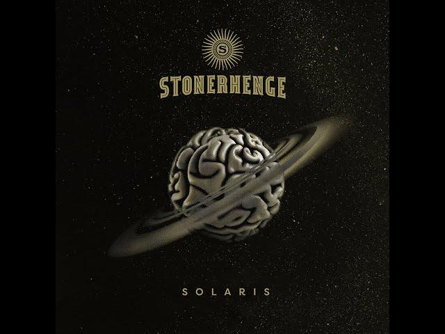 Stonerhenge - Solaris  (Full Album 2024)