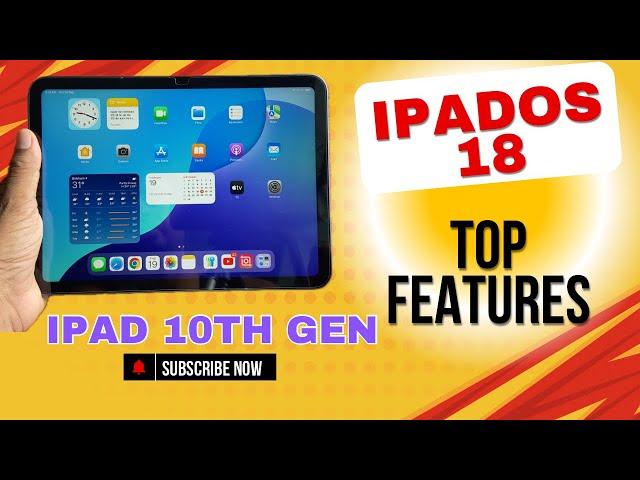 Best Ipados 18 Features on Ipad 10th Gen | What's New in this update