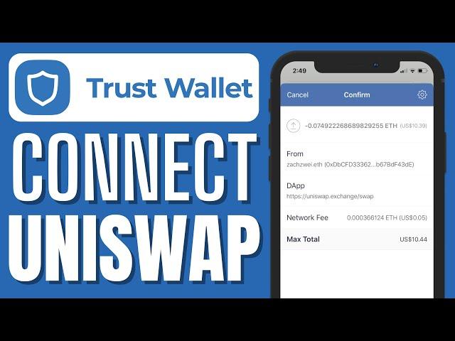 HOW TO CONNECT UNISWAP TO TRUST WALLET 2024