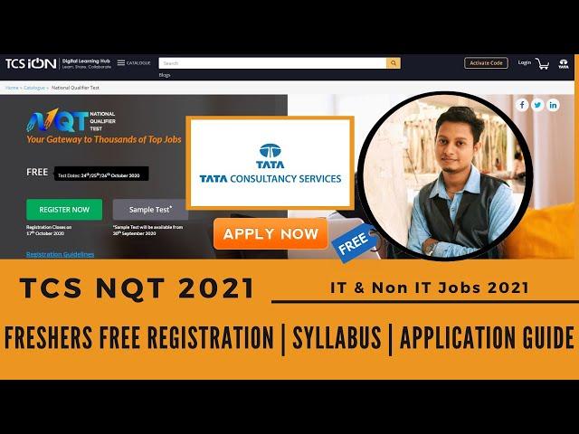 TCS NQT 2021 Preparation, Eligibility Criteria, Registration and Application | Latest Job