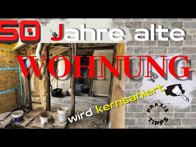 Das Leben als Heizungsbauer - 50 Jahre alte Wohnung wird kernsaniert