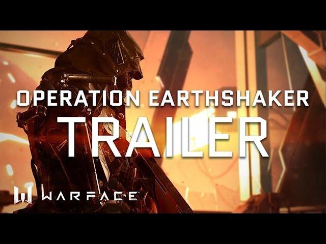 Warface - Trailer - Earth Shaker Special Operation