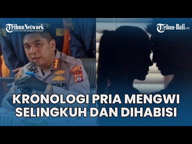 Kronologi Pria Mengwi Dihabisi Suami Sah di Denpasar, Terbakar Api Cemburu