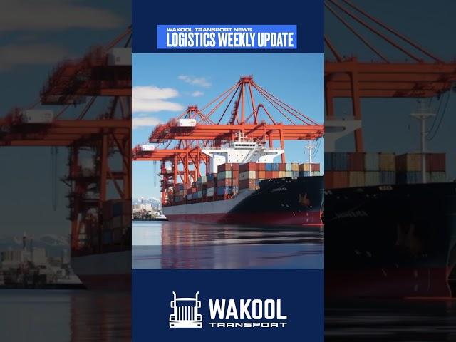 [Wakool Weekly] Ports on the Rise, E-Commerce Evolves, Freight Rates Adjust - P1