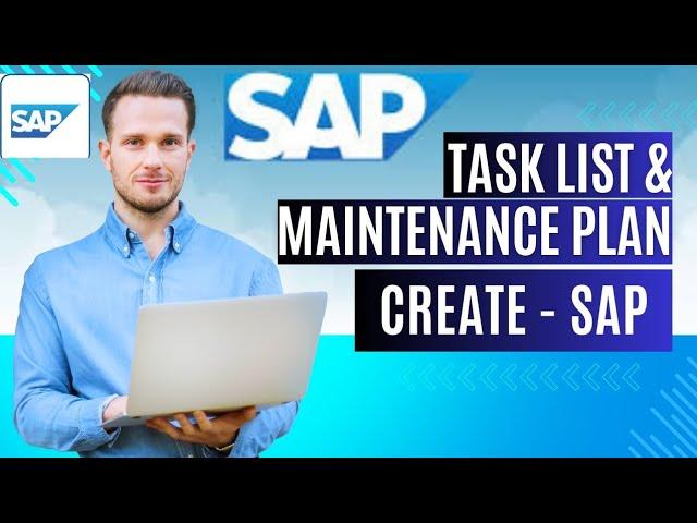 Create Task list and Maintenance Plan PM in SAP - Full Tutorial