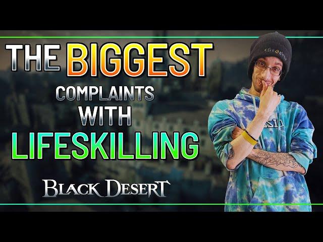 Lifeskilling in Black Desert Online: The Good, the Bad, and the Ugly