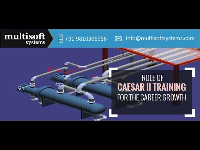 Introduction - CAESAR II  | CAESAR II   Webinar | Introduction to Pipe Stress Analysis