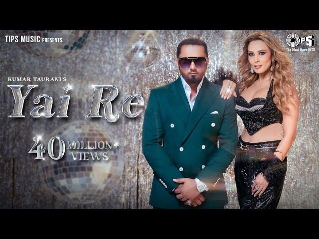 Yai Re | Yo Yo Honey Singh, Iulia Vantur | Mihir Gulati | Honey Singh Remake Songs | Party Song