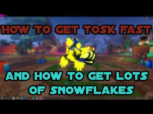 How To get Tosknir and Snowflakes fast 100% works