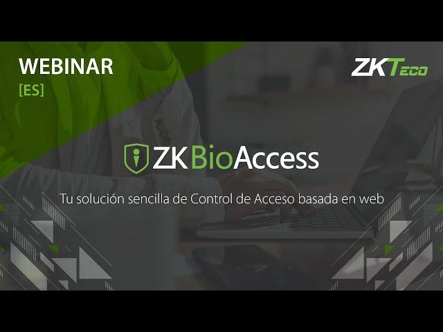 ZKBioAccess | Webinar y formación online