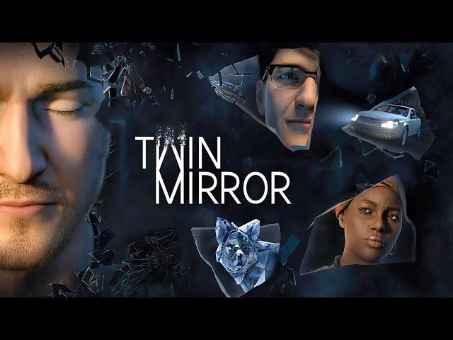 ПОЛНОЕ ПРОХОЖДЕНИЕ - Twin Mirror/Двойное зеркало