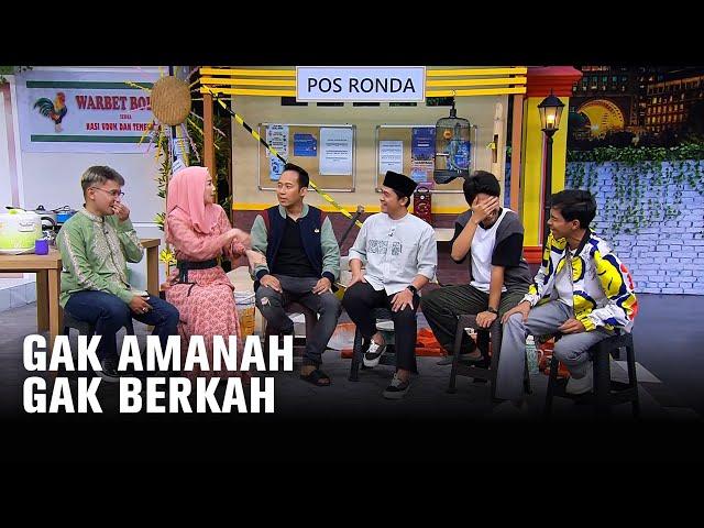 GAK AMANAH, GAK BERKAH - INI BARU SAHUR EPS 3 (6/6)