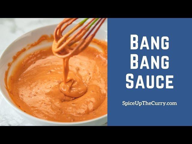 Bang Bang Sauce {Less Than 5 Minutes}