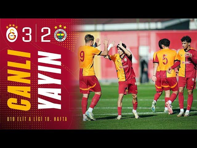  Galatasaray U19 3-2 Fenerbahçe U19 (U19 Elit A Ligi 18. Hafta)