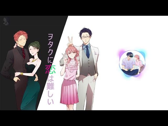 Wotaku ni Koi wa  Muzukashi OP | Romaji + English + Indonesia Lyrics