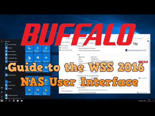 Buffalo WSS2016 NAS - A Guide to The User Interface of Windows Server 2016