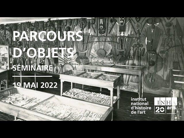 Séminaire l Parcours d'objets : Les regalia d’Abomey