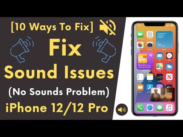 Fix Sound Issues On iPhone 14/14 Pro/14 Pro Max