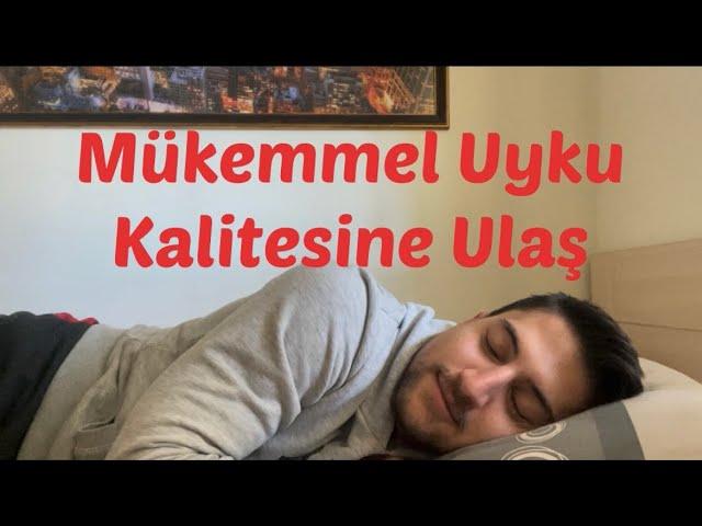 Uyku Kaliteni Nasıl Artırırsın?