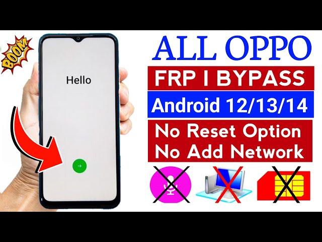 All OPPO FRP BYPASS | Android 12/13/14 | New Method | Oppo Mobile Google Account Bypass Without Pc