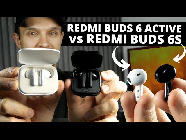 Xiaomi Redmi Buds 6 Active vs Redmi Buds 6S: Similar, But Very Different!