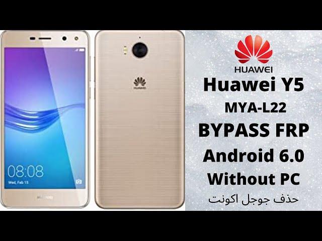 Huawei Y5 MYA-L22 FRP Bypass 6.0 | Google Lock reset Done Without PC _100%