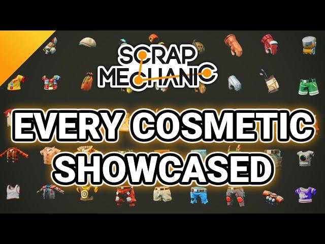 Every Cosmetic in Scrap Mechanic Survival