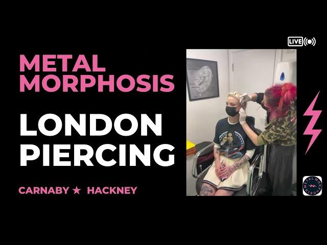 London Professional Piercing Studios in Carnaby and Hackney [LIVE EAR PIERCING] 2022 Metal Morphosis