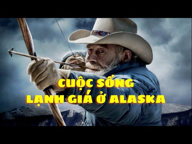 Siêu Clip : Cuộc Sống Của Thợ Săn Miền Núi Alaska Lạnh Giá | Sói Ngốc Review