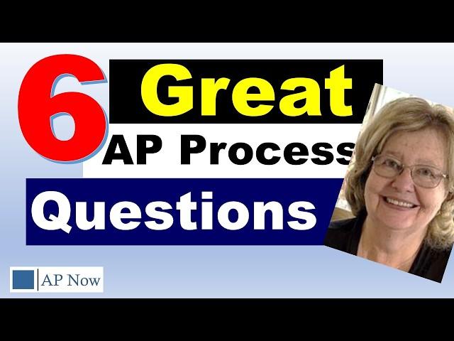 6 Really Good Accounts Payable Process Questions Answered [Expert Insights]